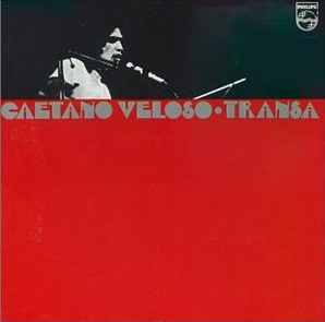 Transa (1972), Caetano Veloso.