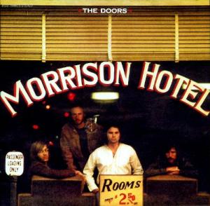 Morrison Hotel (1970), The Doors.