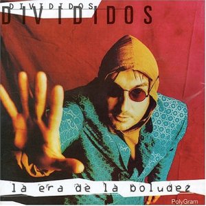 La Era de la Boludez (1993), Divididos. 